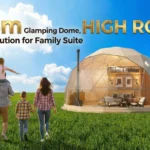 8m Glamping Dome, High ROI Solution for Family Suite